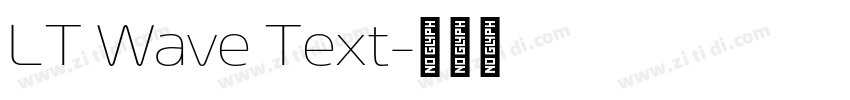 LT Wave Text字体转换